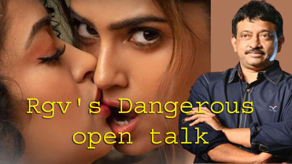 Ram Gopal Varmas Dangerous Open Talk Chennai Editor